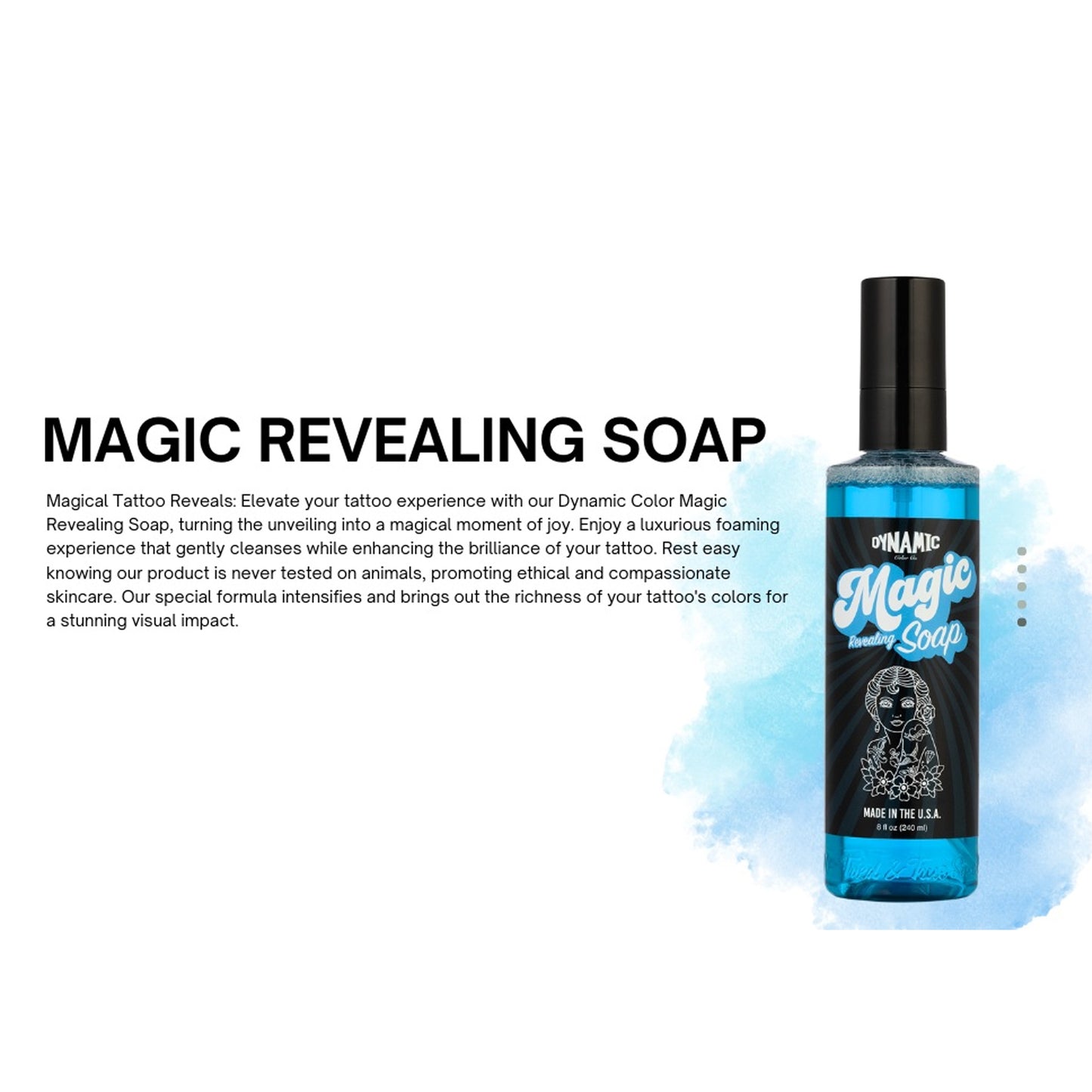 Dynamic Magic Soap
